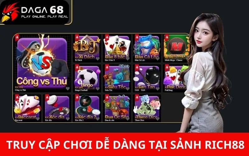 Người chơi có thể truy cập dễ dàng vào sảnh RICH88