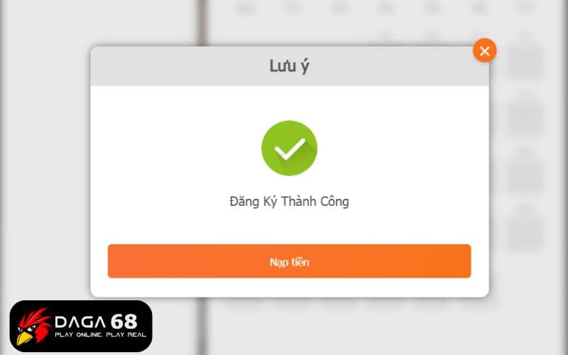Kết quả đăng ký thành công tài khoản DAGA68