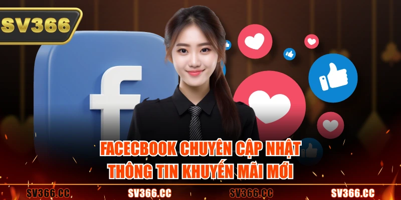 Facecbook chuyên cập nhật thông tin khuyến mãi mới Facecbook chuyên cập nhật thông tin khuyến mãi mới