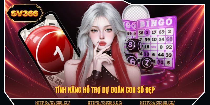 Tính năng hỗ trợ dự đoán con số đẹp